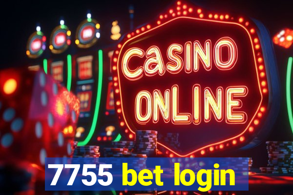 7755 bet login